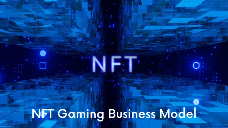 NFT Gaming Business Model