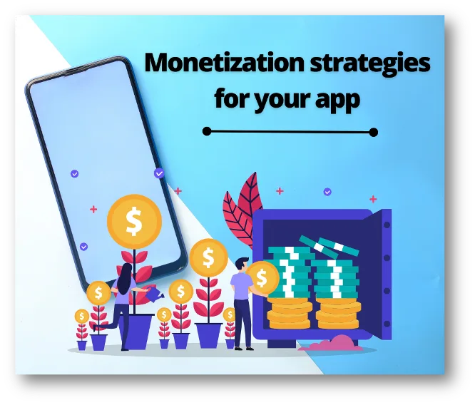 Top 10 Mobile App Monetization Strategies