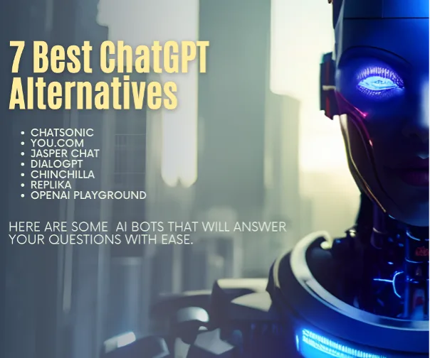 7 Best ChatGPT Alternatives