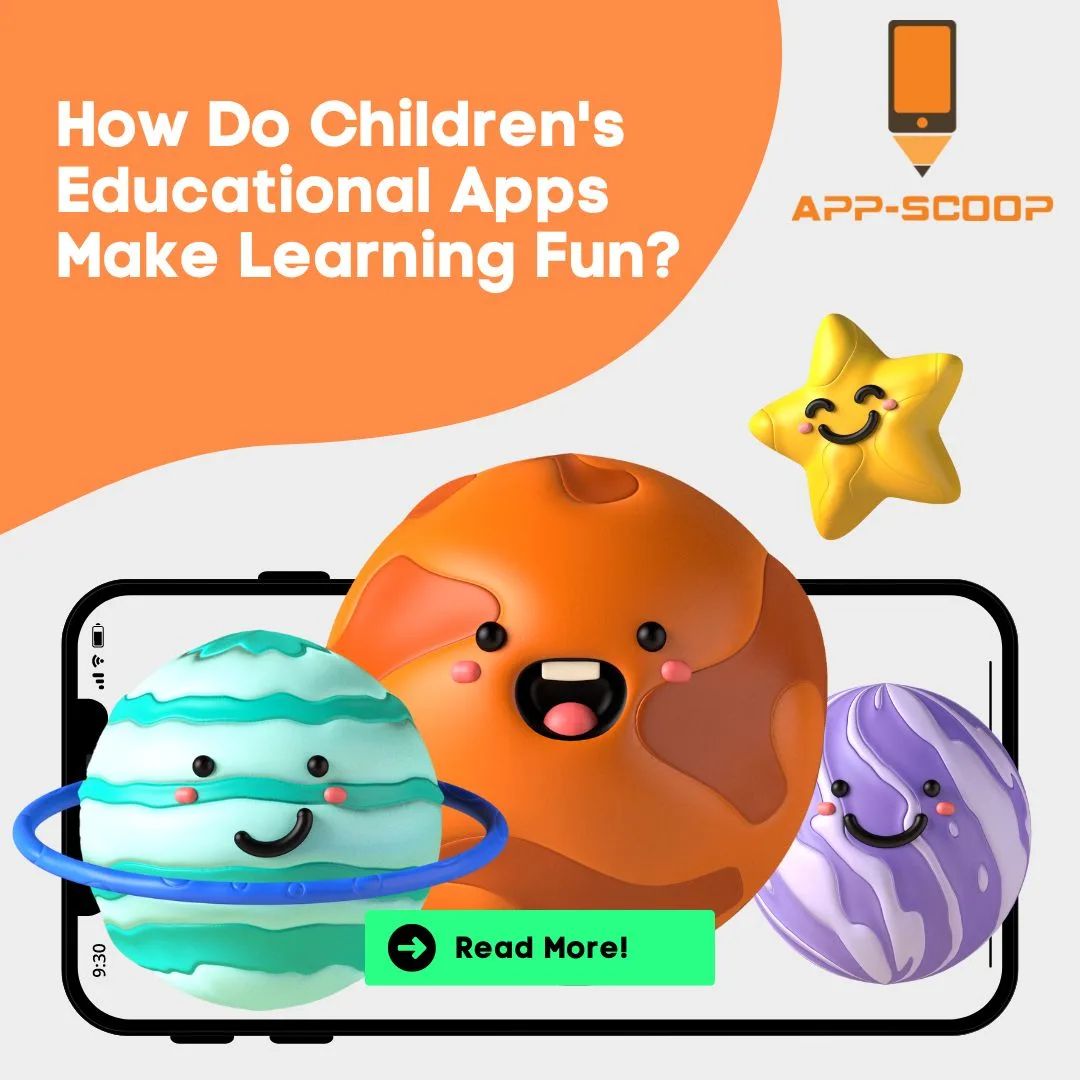 How Educational Apps Make Learning Fun for Kids