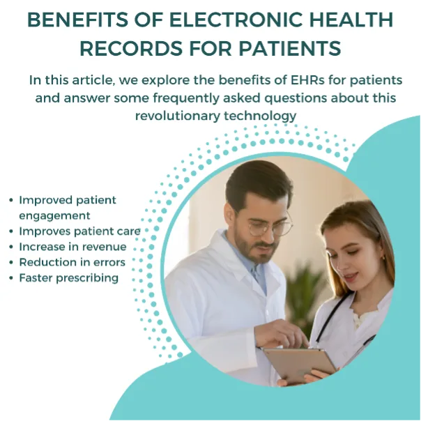 Benefits of Electronic Health Records for Patients