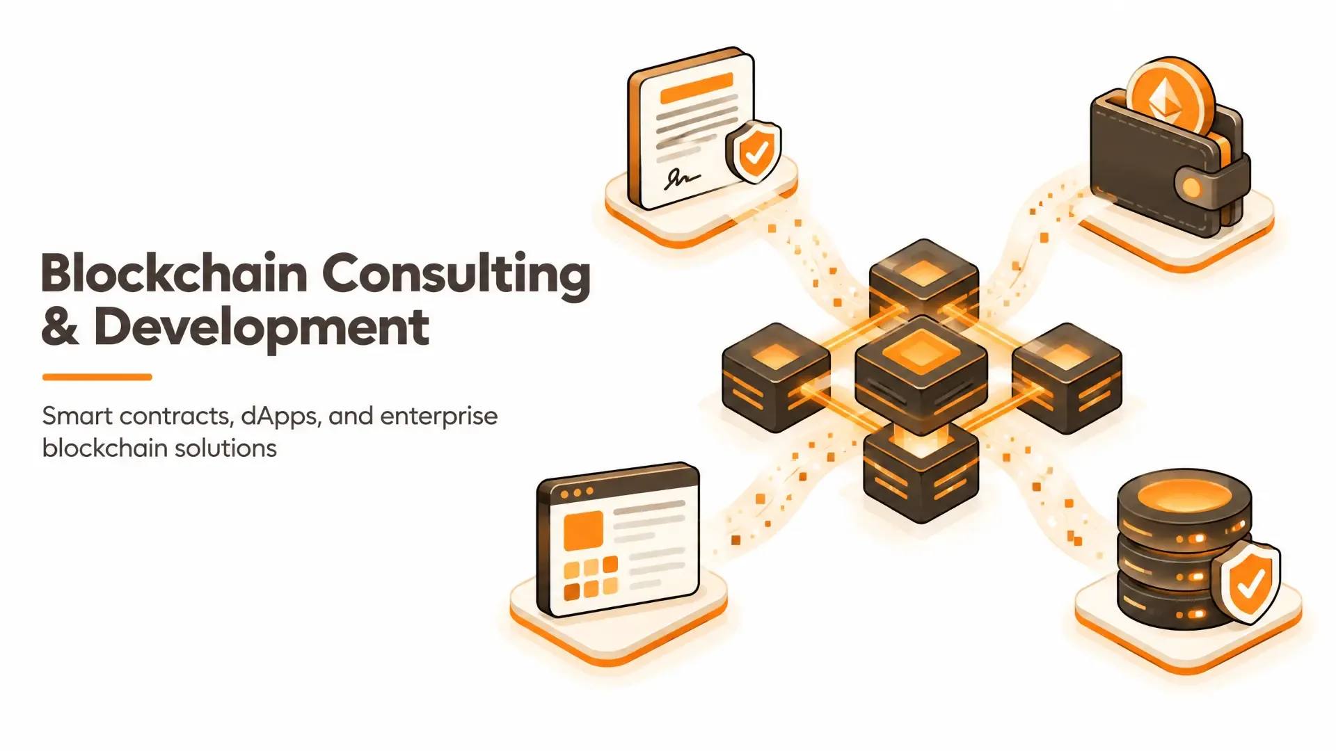 Blockchain consulting and development services connecting smart contracts, wallets, applications, and secure data.